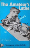 Book cover of The Amateur's Lathe by SPAREY, Lawrence H.
